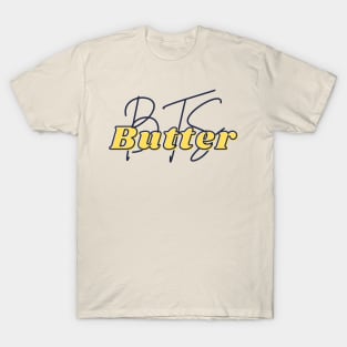 butter T-Shirt